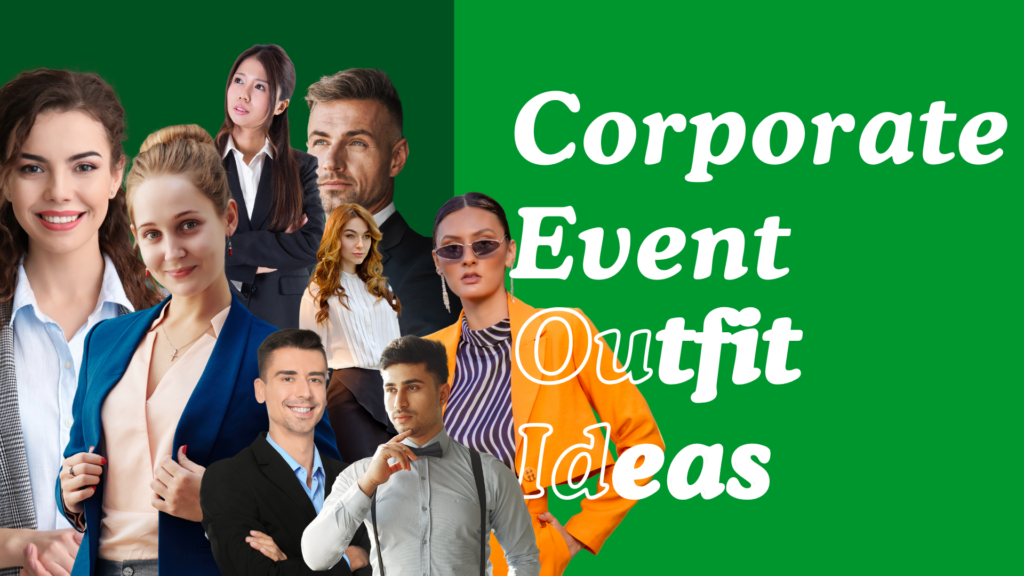 Corporate Event Outfit Ideas